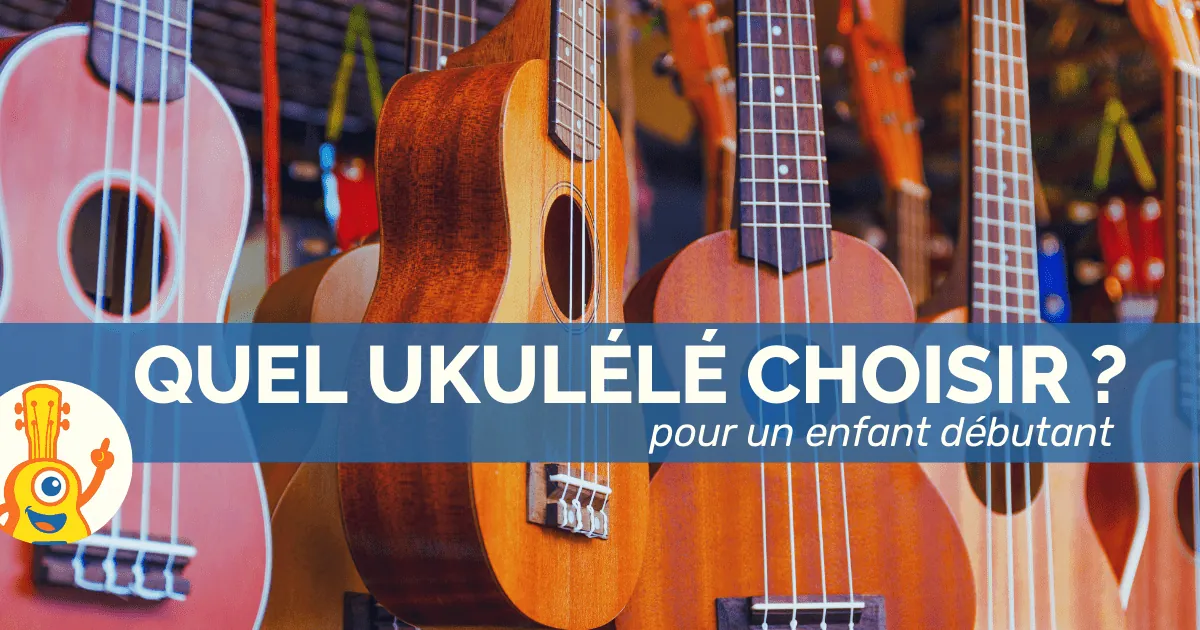 Ukulélés suspendus dans un magasin de musique avec le texte "Quel ukulélé choisir ? pour un enfant débutant"